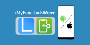 IMyFIMyFone LockWiper 7.0.0.4 Crack + Serial Key {Win/Mac} Free Download 2020