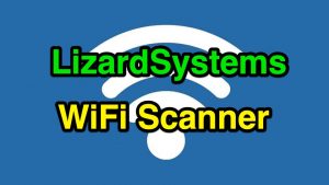 LizardSystems Wi-Fi Scanner 21.16 Crack [2022] Version Free Download